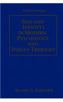 Self and Identity in Modern Psychology and Indian Thought