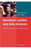 Biometric System and Data Analysis
