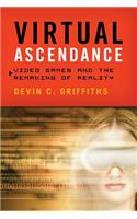 Virtual Ascendance