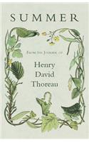 Summer - From the Journal of Henry David Thoreau