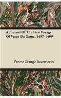 Journal of the First Voyage of Vasco Da Gama, 1497-1499