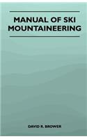 Manual of Ski Mountaineering