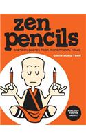 Zen Pencils: Cartoon Quotes from Inspirational Folks Volume 1