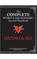 Worst-Case Scenario Survival Handbook: Dating & Sex