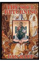 The Soul Returning