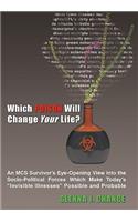 Which Poison Will Change Your Life?