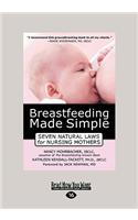 Breastfeeding Made Simple