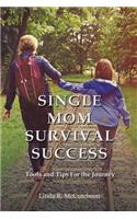 Single Mom Survival Success