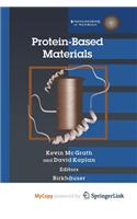 Protein-Based Materials