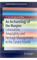 Archaeology of the Margins