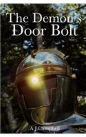 The Demon's Door Bolt