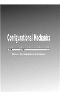 Configurational Mechanics