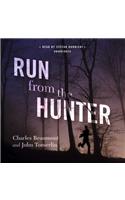 Run from the Hunter
