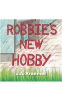 Robbie's New Hobby