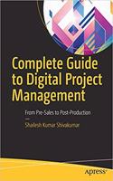 Complete Guide to Digital Project Management: From Pre-Sales to Post-Production
