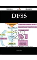 Dfss 23 Success Secrets - 23 Most Asked Questions on Dfss - What You Need to Know