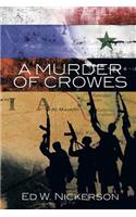 Murder of Crowes