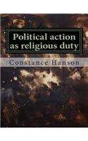 Political action as religious duty