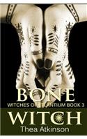 Bone Witch (Witches of Etlantium