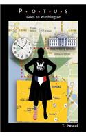Potus Goes to Washington
