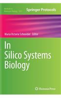 In Silico Systems Biology