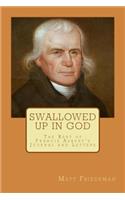 Swallowed Up in God