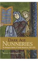 Dark Age Nunneries