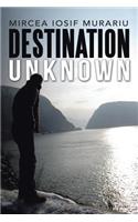 Destination Unknown
