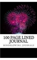 100 Page Lined Journal: Firework journal