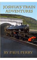 Joshua's Train Adventures