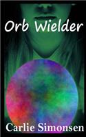 Orb Wielder