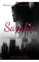 Sarah's Premonition