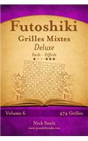 Futoshiki Grilles Mixtes Deluxe - Facile à Difficile - Volume 6 - 474 Grilles