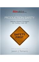 FilmSkills Production Safety