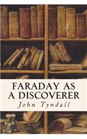 Faraday as a Discoverer