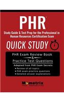 Phr Study Guide & Test Prep: Quick Study for the Professional in Human Resources Certification Exam