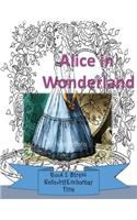 Alice in Wonderland: Book 2 - Stress Relieving Enchanted Time