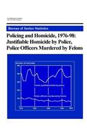 Policing and Homicide, 1976-98