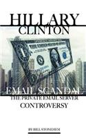 Hillary Clinton Email Scandal