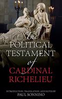The Political Testament of Cardinal Richelieu