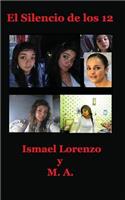 silencio de los 12