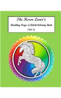 The Horse Lovers Doodling Pages & Adult Coloring Book Vol. 2
