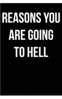 Reasons You Are Going to Hell