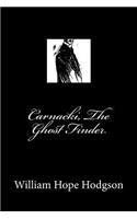 Carnacki, The Ghost Finder