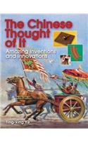 The Chinese Thought of It