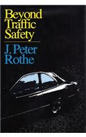 Beyond Traffic Safety