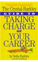 Crystal-Barkley Guide to Taking Charge of Your Career