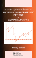 Statistical and Probabilistic Methods in Actuarial Science