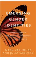 Emerging Gender Identities