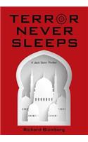 Terror Never Sleeps
